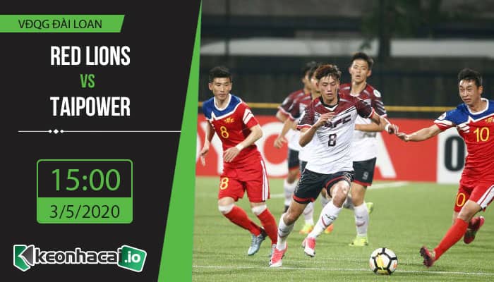 soi-keo-red-lions-vs-taipower-15h-ngay-3-5-2020